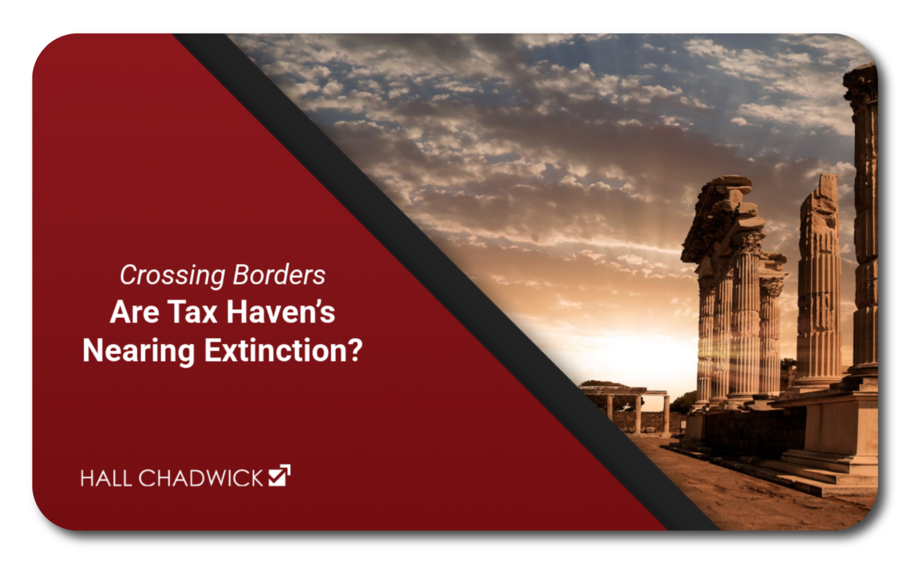 Crossing Borders are Tax Havens Nearing Extinction